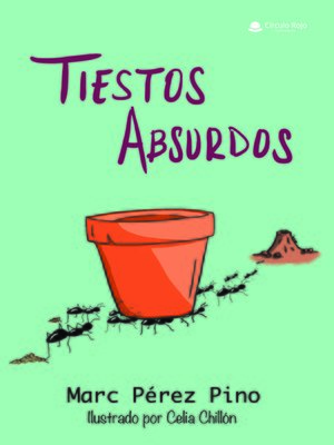 cover image of Tiestos Absurdos